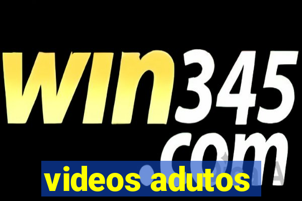 videos adutos